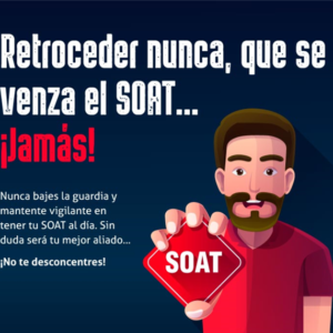 Retroceder-nunca-que-se-venza-el-soat-jamas
