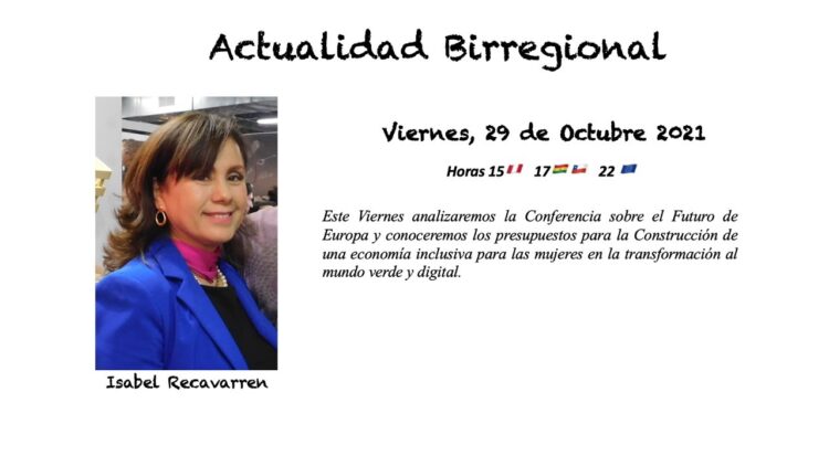Actualidad Birregional Viernes 29/X Horas 15🇵🇪 17🇧🇴 🇨🇱 22 🇪🇺