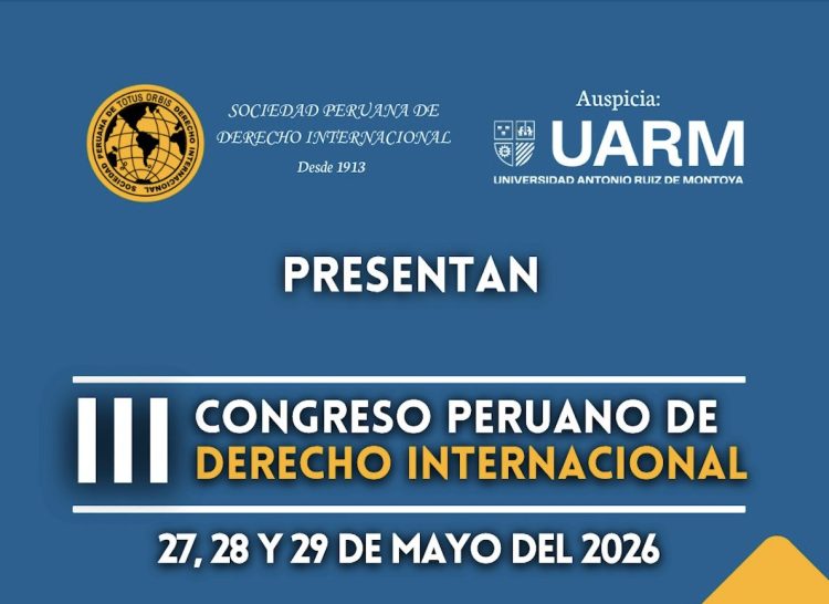 III Congreso Peruano de Derecho Internacional