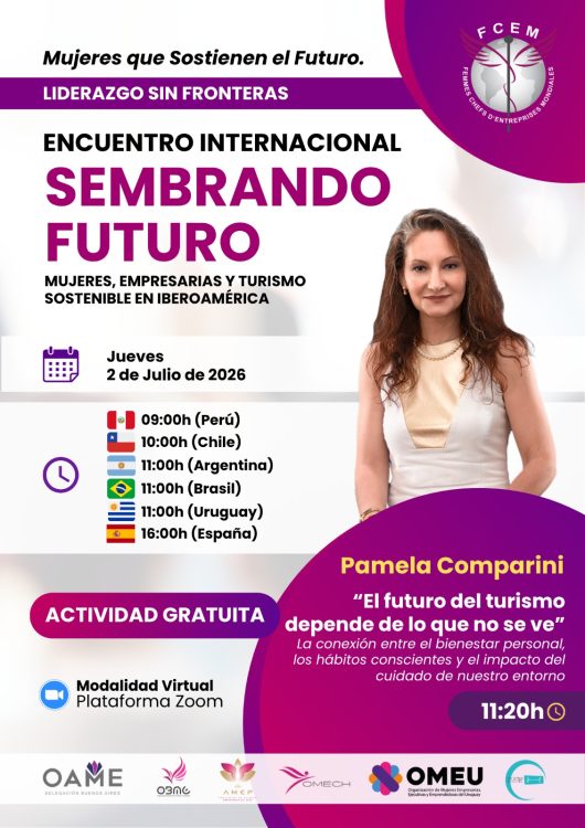 Sembrando Futuro: Mujeres, Empresas y Turismo Sostenible en Iberoamérica.